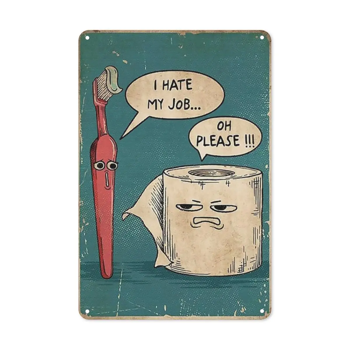 Home Decor Jobs - Placa de Metal Retrô Engraçada 'Eu